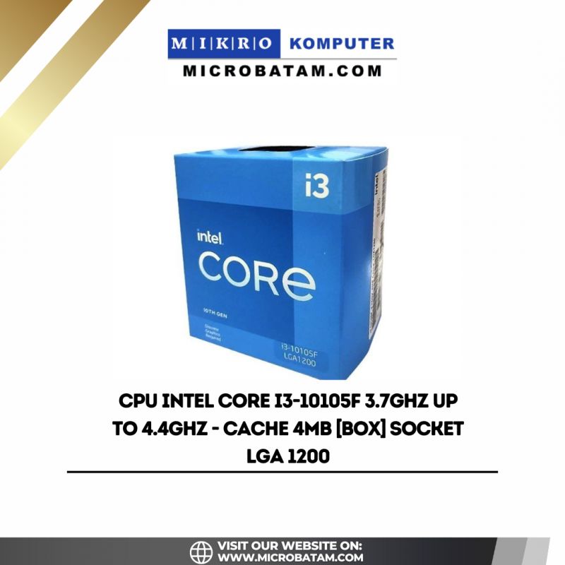 CPU Intel Core I3-10105F 3.7GHz up to 4.4GHz - Cache 4MB BOX SOCKET LGA 1200