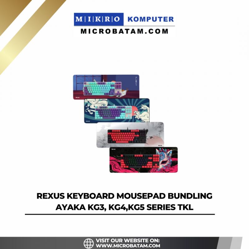 Rexus Keyboard Mousepad Bundling AYAKA KG3, KG4,KG5 Series TKL 