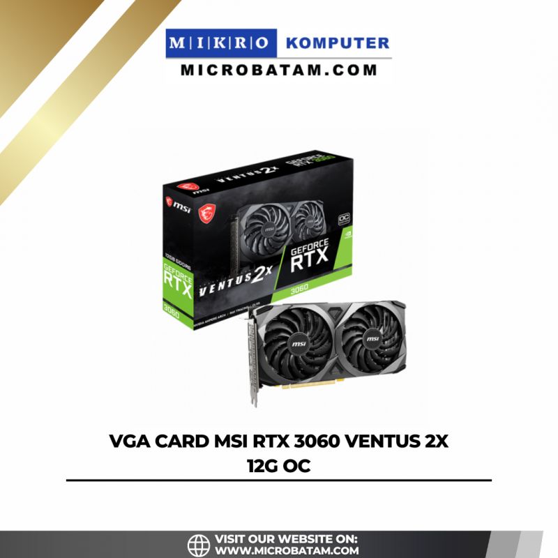 RTX™ 3060 VENTUS 2X 12G OC