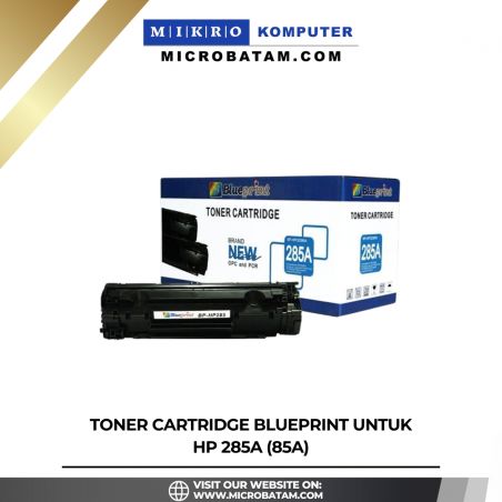 TONER CARTRIDGE BLUEPRINT UNTUK HP285A (85A)