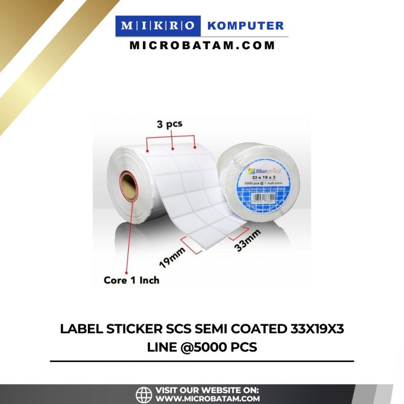 LABEL STICKER SCS SEMI COATED 33x19x3 Line @5000 pcs