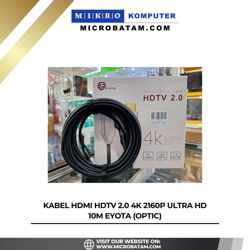 KABEL HDMI HDTV 2.0 4K 2160P ULTRA HD 10M EYOTA (OPTIC)