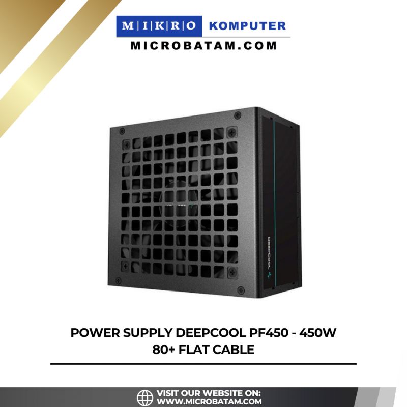 POWER SUPPLY DEEPCOOL PF450 - 450W 80+ FLAT CABLE