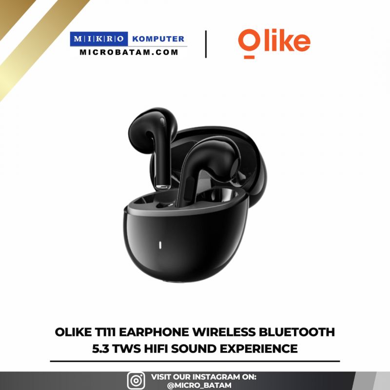 Olike T111 Earphone Wireless Bluetooth 5.3 TWS HiFi Sound Experience