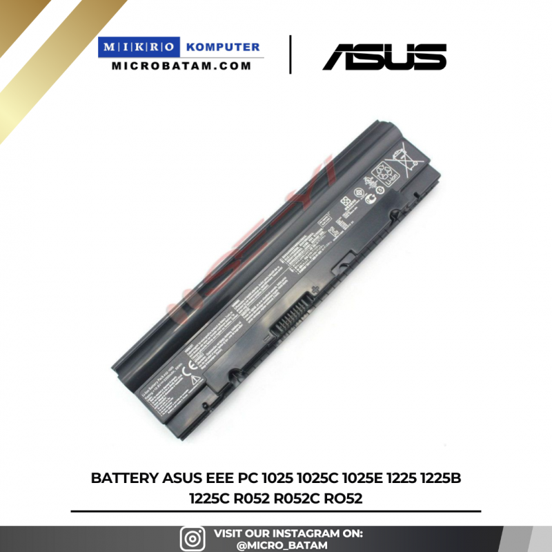 Battery Asus Eee PC 1025 1025C 1025E 1225 1225B 1225C R052 R052C RO52 Battery Asus Eee PC 1025 1025C 1025E 1225 1225B 1225C R052 R052C RO52
