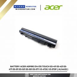 Battery Acer Aspire E14 E15 Touch E5-411 E5-421 E5-471 E5-511 E5-521 E5-551 E5-571 V3-472G V3-572P ( AL14A32 )