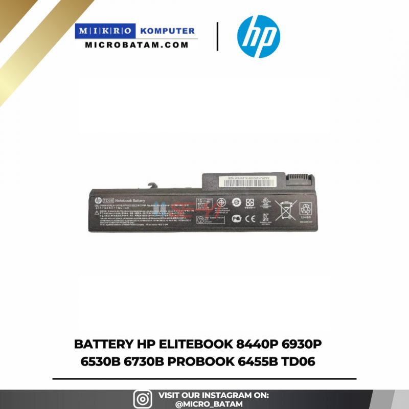 Battery HP EliteBook 8440P 6930P 6530B 6730B ProBook 6455B TD06