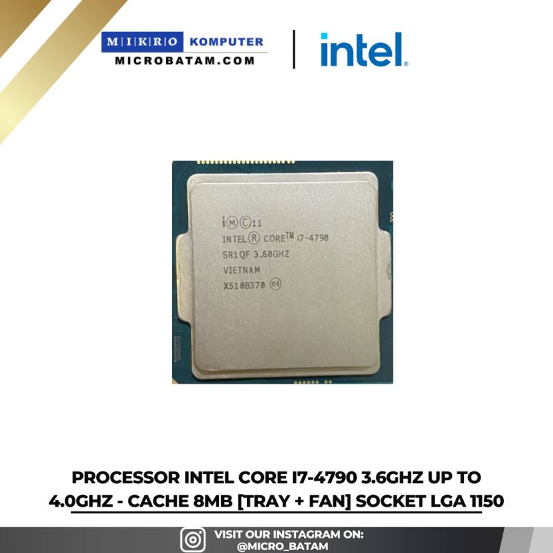 PROCESSOR Intel Core I7-4790 3.6GHz up to 4.0GHz - Cache 8MB TRAY + FAN SOCKET LGA 1150