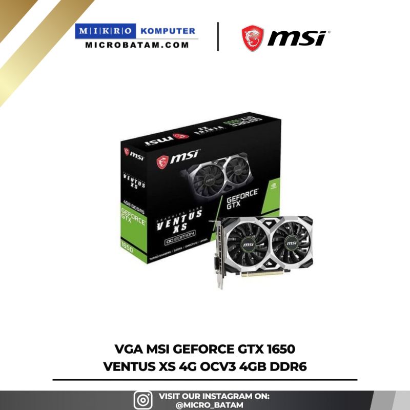 VGA MSI GeForce GTX 1650 Ventus XS 4G OCV3 4GB DDR6 VGA MSI GeForce GTX 1650 Ventus XS 4G OCV3 4GB DDR6
