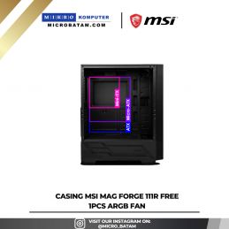 Casing MSI MAG FORGE 111R Free 1pcs ARGB Fan