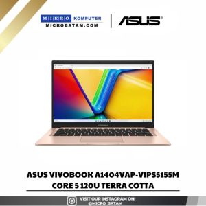 ASUS VIVOBOOK A1404VAP-VIPS5154M / VIPS5155M / VIPS5156M CORE 5 120U 16/512GB