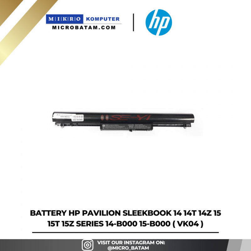 Battery HP Pavilion Sleekbook 14 14t 14z 15 15t 15z Series 14-b000 15-b000 ( VK04 ) Battery HP Pavilion Sleekbook 14 14t 14z 15 15t 15z Series 14-b000 15-b000 ( VK04 )
