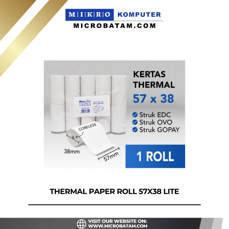 THERMAL PAPER ROLL 57X38 LITE THERMAL PAPER ROLL 57X38 LITE