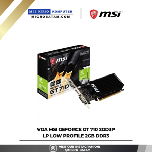 VGA MSI GeForce GT 710 2GD3P LP Low Profile 2GB DDR3