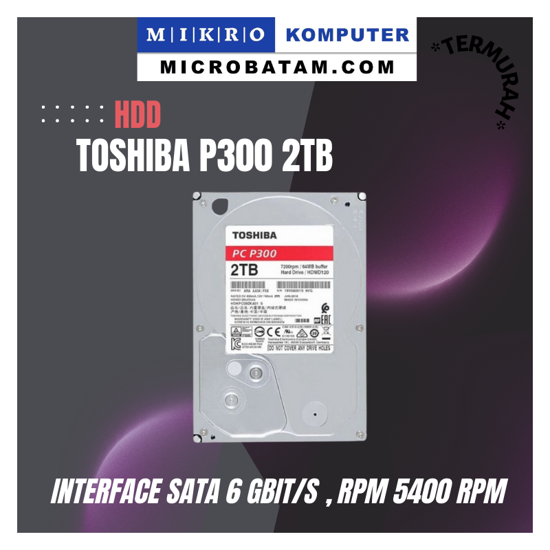 HARDDISK INTERNAL TOSHIBA 2TB PC300