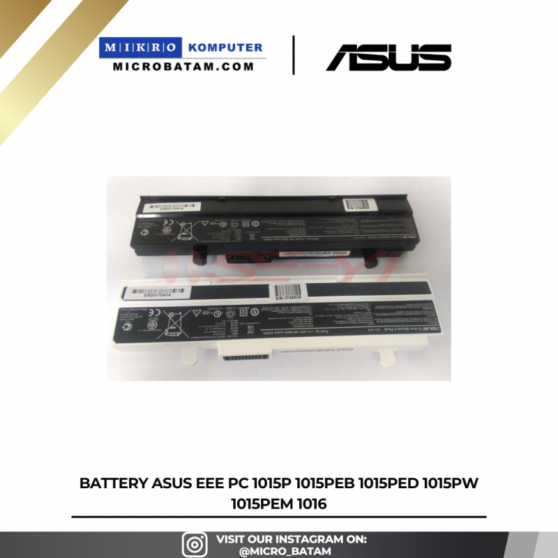 Battery Asus Eee PC 1015P 1015PEB 1015PED 1015PW 1015PEM 1016 Battery Asus Eee PC 1015P 1015PEB 1015PED 1015PW 1015PEM 1016