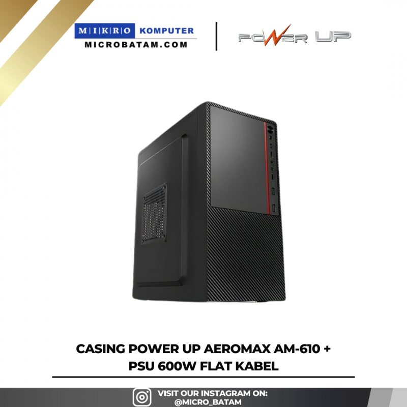 CASING POWER UP AEROMAX AM-610 + PSU 600W FLAT KABEL CASING POWER UP AEROMAX AM-610 + PSU 600W FLAT KABEL