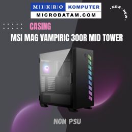 CASING MSI MAG VAMPIRIC 300R MID TOWER