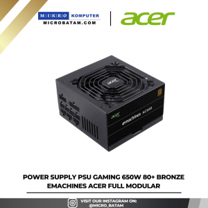 Power Supply PSU Gaming 650W 80+ Bronze eMachines Acer Full Modular