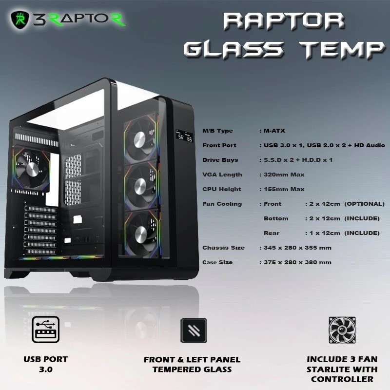 CASING RAPTOR GLASS TEMP INCLUDE 3 FAN BLACK CASING RAPTOR GLASS TEMP INCLUDE 3 FAN BLACK